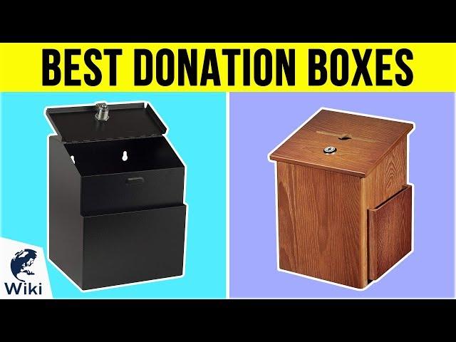 10 Best Donation Boxes 2019