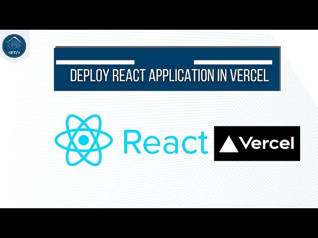 Deploy React Application In Vercel