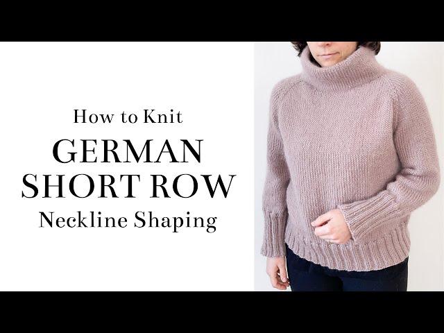 How to Knit German Short Rows for Neckline Shaping