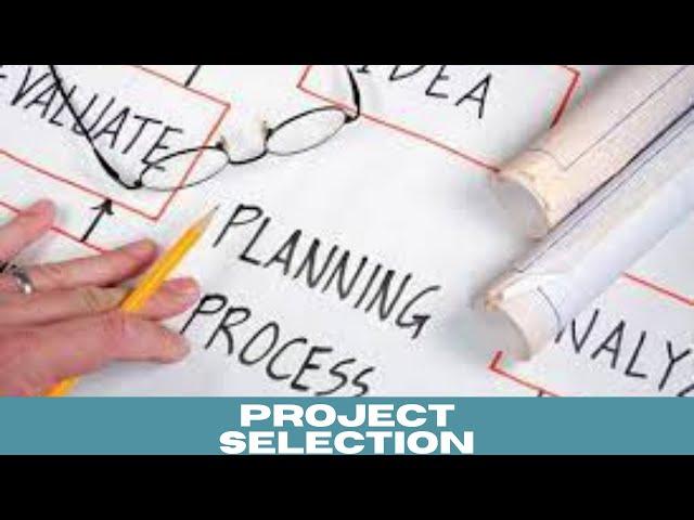 Project Selection