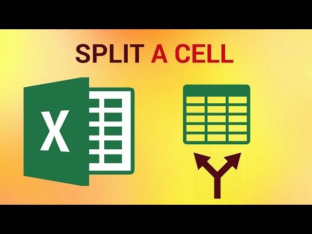 How to Split a Cell in Excel 2016