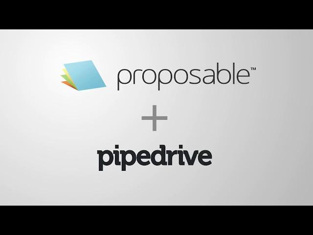 Connect Pipedrive CRM to Proposable for effortless Proposal workflow