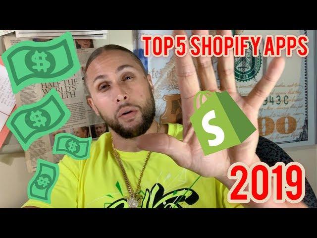 TOP 5 SHOPIFY APPS FOR 2019