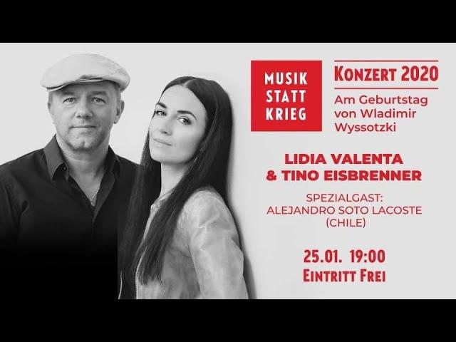 Musik statt Krieg - Das Konzert 2020  Lidia Valenta & Tino Eisbrenner (feat. Alejandro Soto Lacoste)