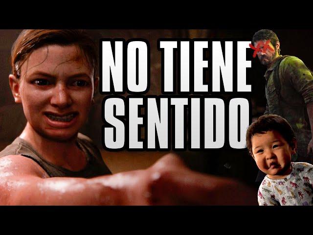 The Last of us 2 NO TIENE SENTIDO