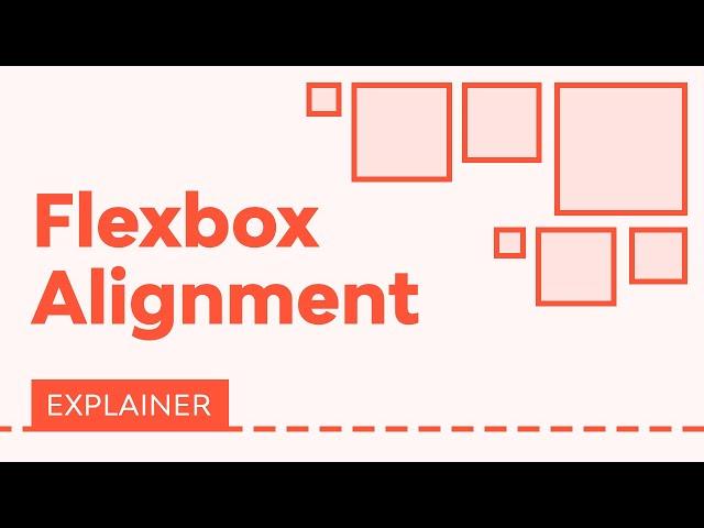 A Comprehensive Guide to Flexbox Alignment