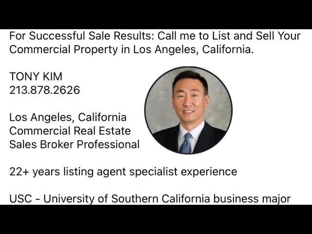 For Successful Sale Results: Call me to List and Sell Your Commercial Property in Los Angeles, CA