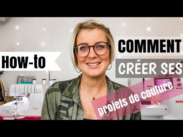 Comment créer ses projets de couture ?