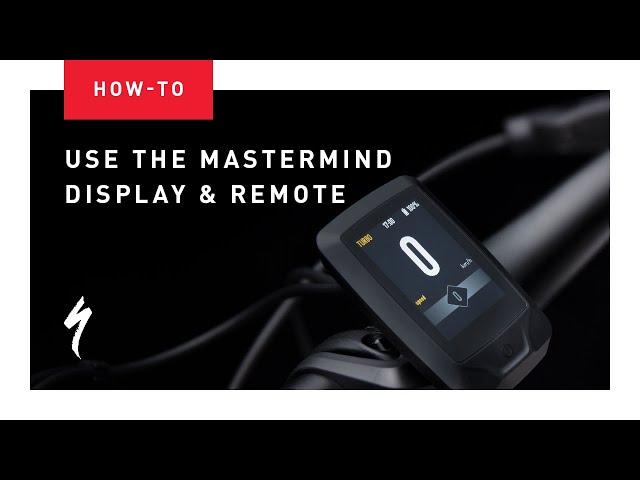 How to Use the MasterMind Turbo Connect Display (TCD) and Remote | Specialized Turbo e-bikes