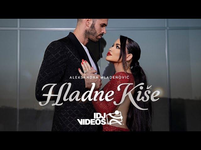 ALEKSANDRA MLADENOVIC - HLADNE KISE (OFFICIAL VIDEO | ALBUM PREDSTAVA 2023)