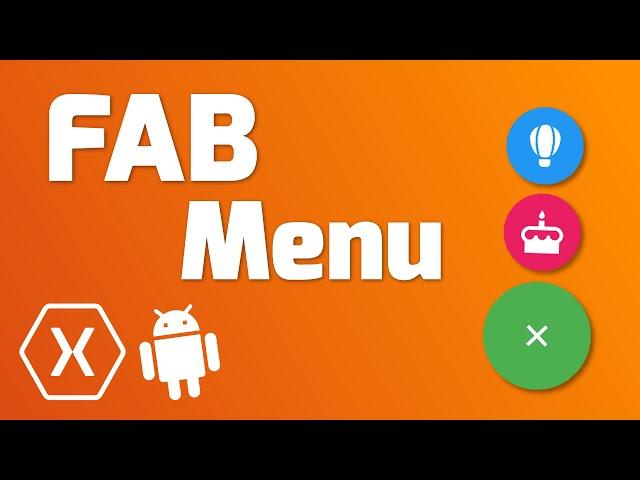 Fab menu or QuickMenu in Xamarin Forms - Xamarin Life