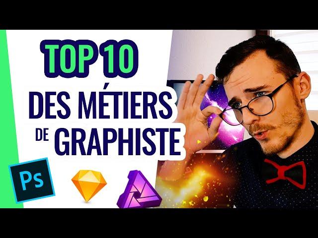 UN GRAPHISTE c'est quoi?  TOP 10 des métiers de Graphisme