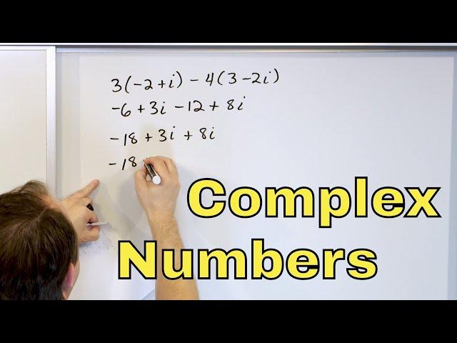 16 - Add and Multiply Complex Numbers - Part 1