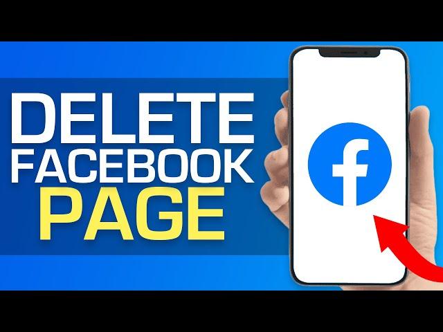 How To Delete A Facebook Page (2024)