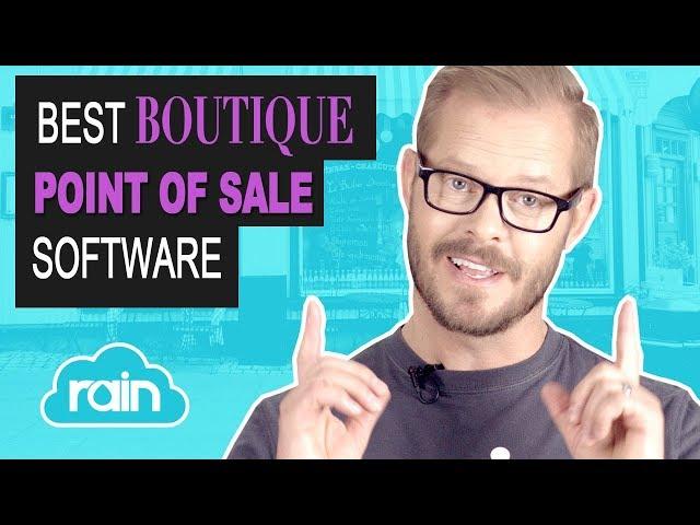 Best Boutique Store POS (Point Of Sale) | Rain Retail