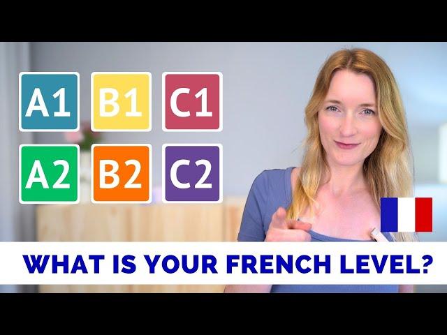 French Test | A1 to C2 - Find your French Level 