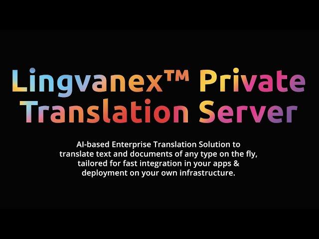 Private Translation Server | On-premise secure translation | Lingvanex Enterprise Security Solution