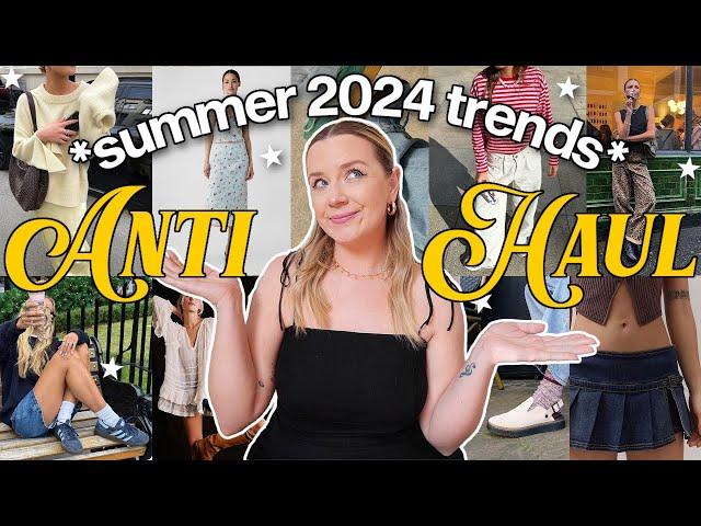 summer 2024 trends i WON'T be buying or wearing! ️ (ANTI-HAUL)