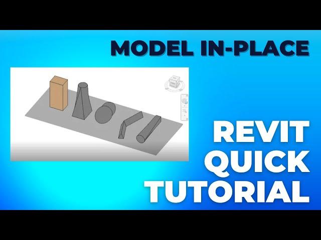 How to Model in-Place Revit Quick Tutorial