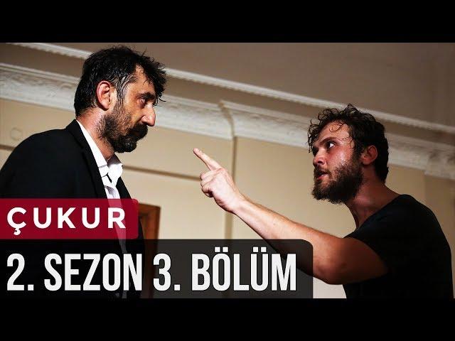 Çukur 2.Sezon 3.Bölüm