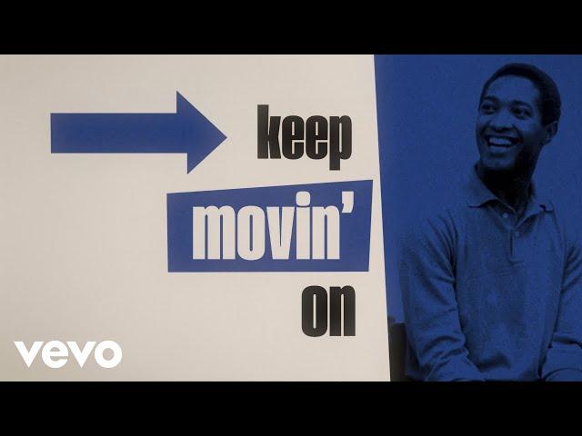 Sam Cooke - Keep Movin' On (Official Lyric Video)