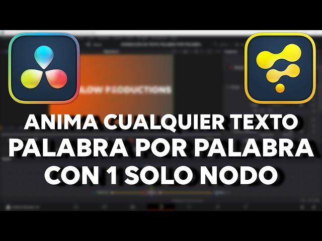 Como ANIMAR cualquier TEXTO PALABRA por PALABRA con UN SOLO NODO | Davinci Resolve 18