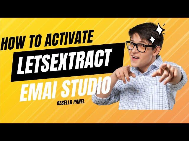 How To Activate Letsextract Email Studio|Reseller Panel Review|Ultimate All In One Business Solution