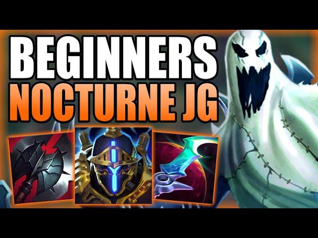 HOW TO PLAY NOCTURNE JUNGLE & CARRY FOR BEGINNERS! (BEST CHOICE) - Gameplay Guide League of Legends