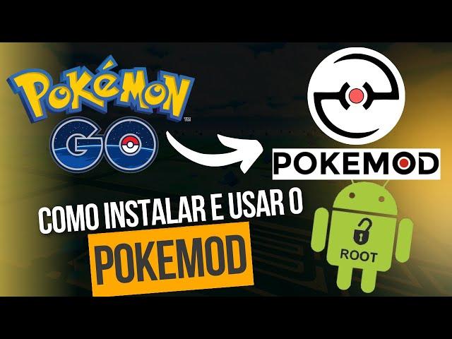 COMO INSTALAR E USAR O POKEMOD | GUIA COMPLETO DAS FUNÇÕES GRATUITAS | POKEMON GO COM ROOT