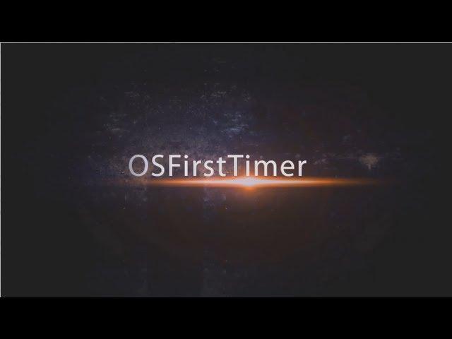 The Complete History Of OSFirstTimer