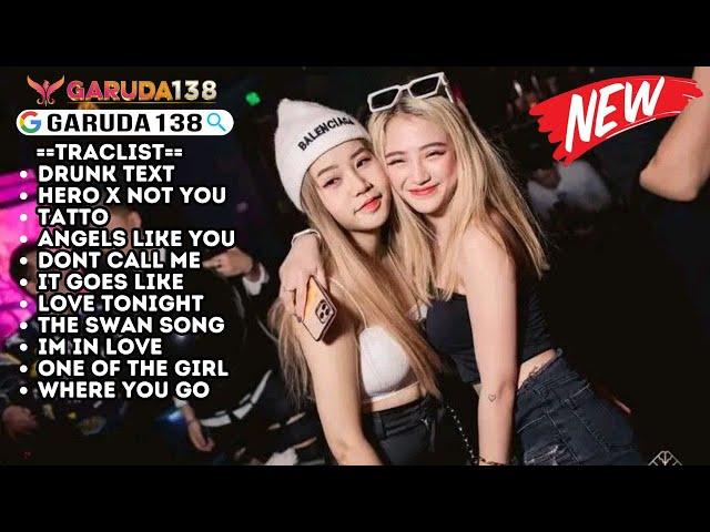 DJ DRUNK TEXT BREAKBEAT MELODY FULL BASS 2024 GARUDA138