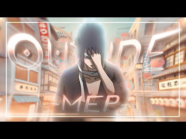 「Outside」- Roto Mep  "Badass Editor" [EDIT/AMV] /4K!