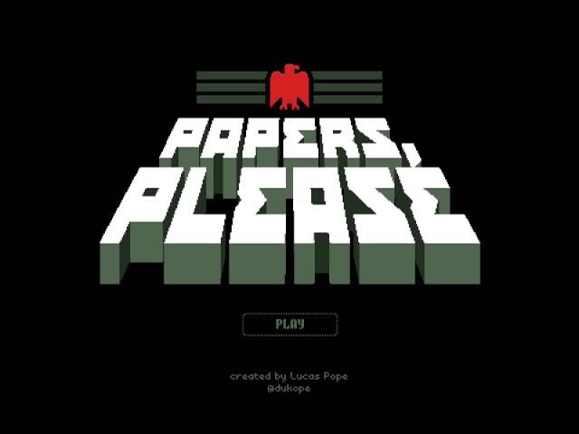 Papers, Please: Theme Song