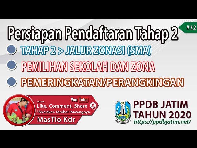 Persiapan Pendaftaran Tahap 2 Jalur Zonasi (SMA) PPDB Jatim 2020 #32