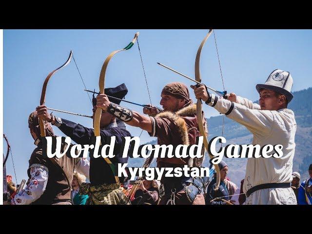 WORLD NOMAD GAMES 2018 in Kyrgyzstan ( The Olympics of Central Asia )