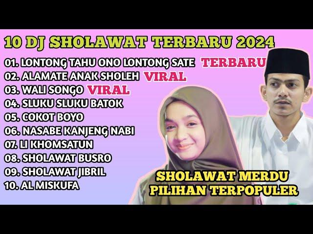 DJ SHOLAWAT TERBARU 2024 X NING UMI LAILA & HABIB ZAIDAN X LONTONG TAHU/SATE SHOLAWAT PENYEJUK HATI