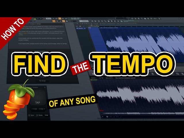 How To Find The Tempo Of Any Song Or Sample in FL studio