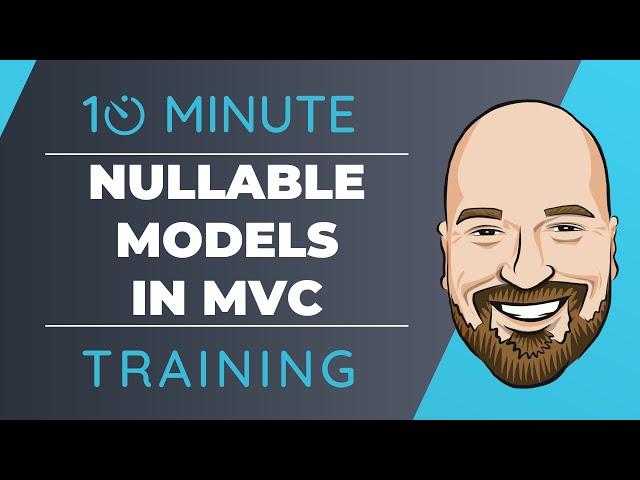 .NET 7 Update: Nullable Models in MVC in 10 Minutes or Less