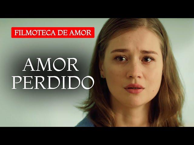 ¡LA HISTORIA DE AMOR QUE EVOCA LAS MEJORES EMOCIONES! | Amor perdido | Novela de amor