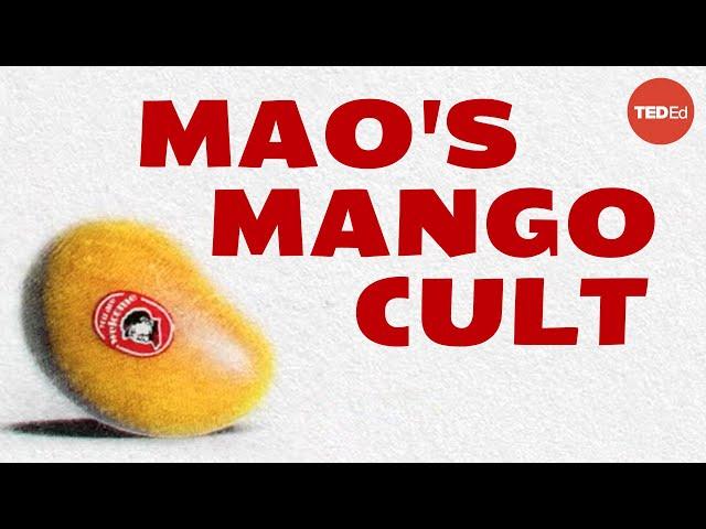 Mao Zedong's infamous mango cult - Vivian Jiang