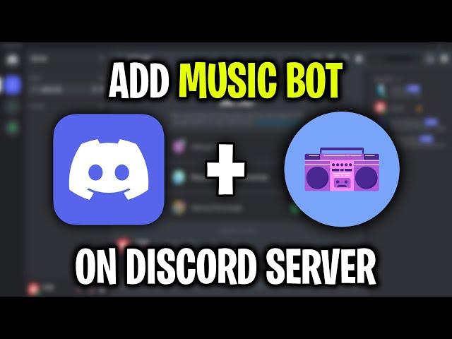 How to Add YOUTUBE MUSIC BOT To Discord Server - August 2024 Method