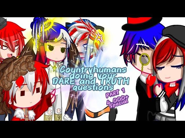 Countryhumans doing your Dares and Truth Questions PART 1 (4,000+ Subs special) new oc code in discr