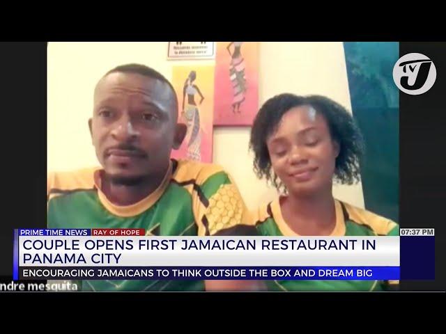 Couple Opens 1st Jamaican Restaurant in Panama City | TVJ News