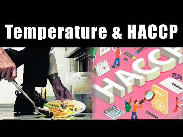 What is HACCP & temperature management in kitchen | cooking, cooling,reheating,holding Temperature