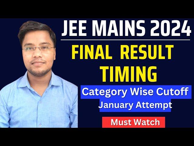 JEE Mains 2024 Result Timing️ Quick Update #jeemain2024