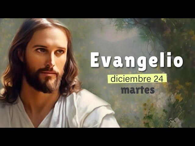 Lecturas del día de hoy Martes 24 de diciembre de 2024 | Evangelio de Hoy, Hermano Andrés