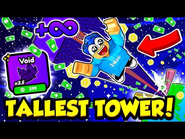 I MADE THE TALLEST 999,999,999 FOOT VOID TOWER AND GOT TONS OF MONEY!