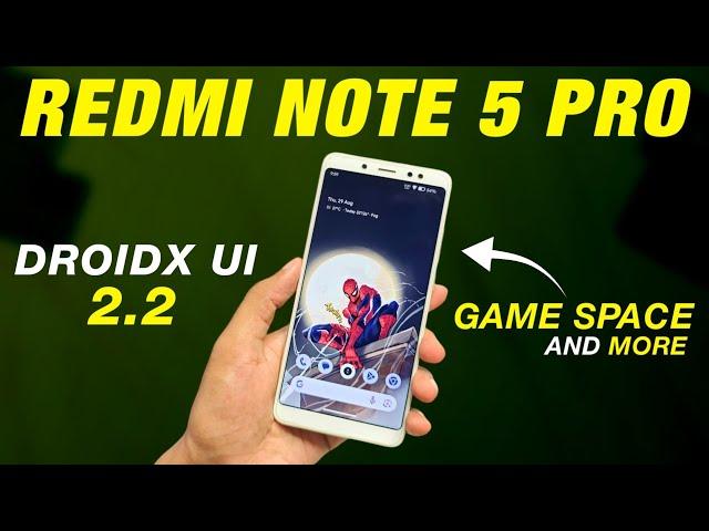 DroidX UI 2.2 Official For Redmi Note 5 Pro | Android 14 | Game Space & More Features