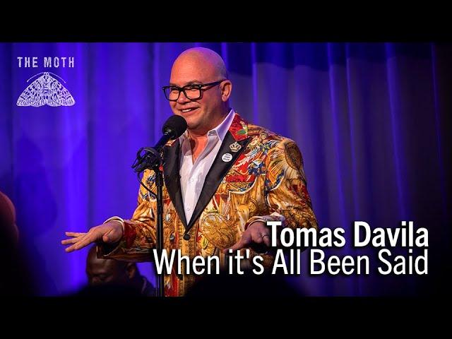 Tomas Davila | When it's All Been Said | Moth Ball 2023