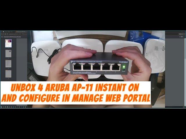 Unbox Aruba AP11 Instant On and Configure in Manage WEB Portal 2024